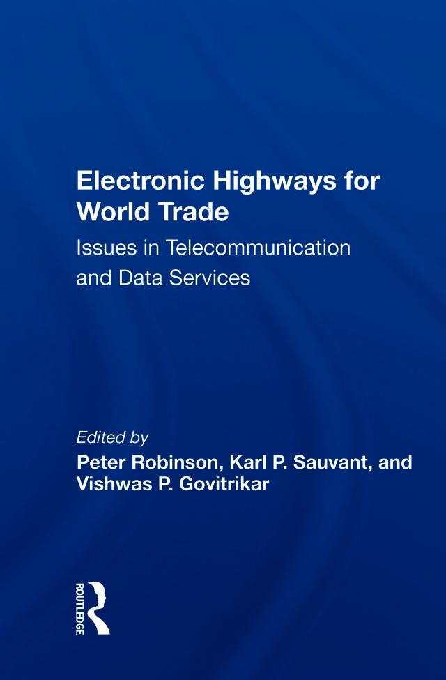 Electronic Highways For World Trade by Peter Robinson