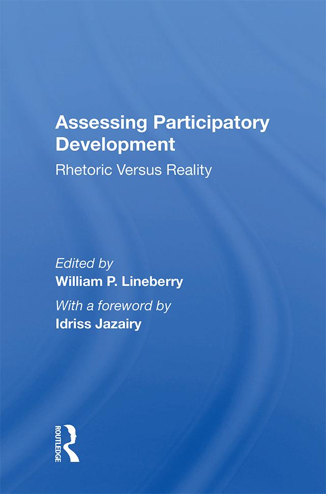 Assessing Participatory Development by William P. Lineberry