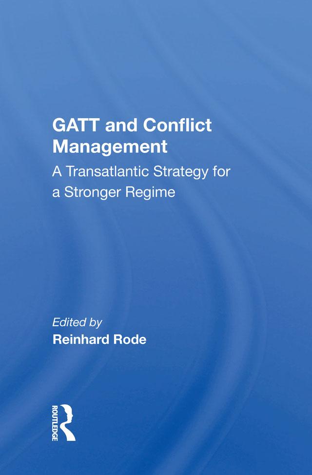 Gatt And Conflict Management