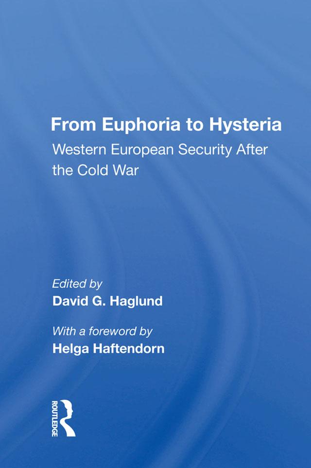From Euphoria to Hysteria by David G. Haglund