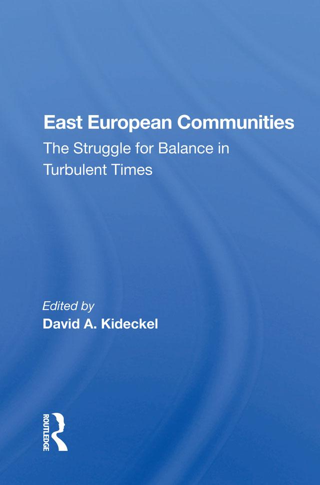 East European Communities by David A. Kideckel