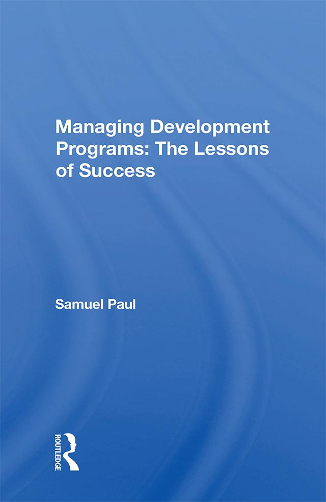 Managing Development Programs by Samuel Paul