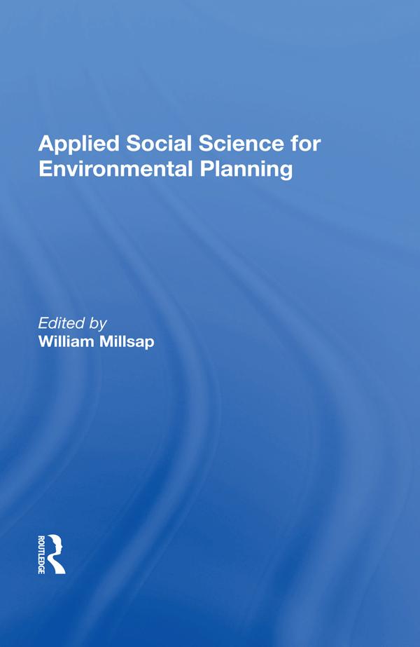 Applied Social Science for Environmental Planning by William Millsap