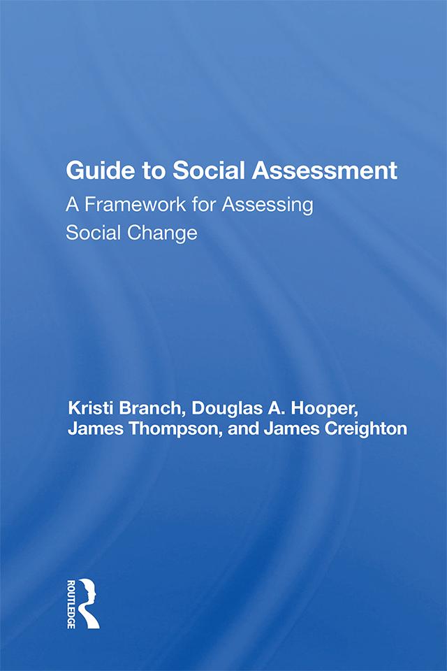 Guide To Social Impact Assessment by Kristi Branch