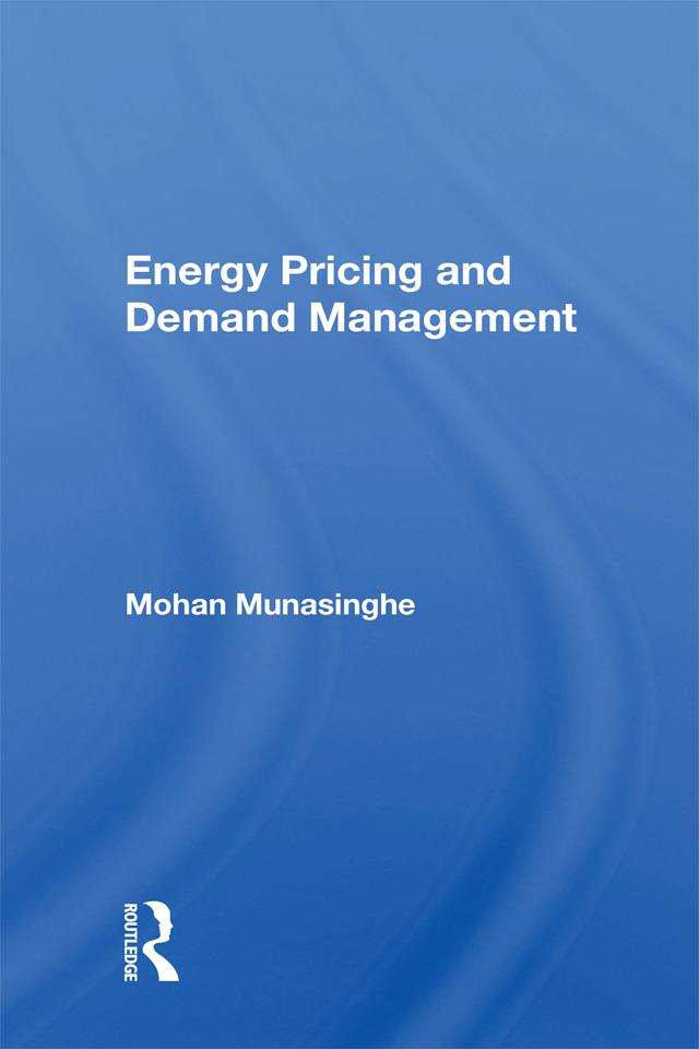 Energy Pricing And Demand Management by Mohan Munasinghe