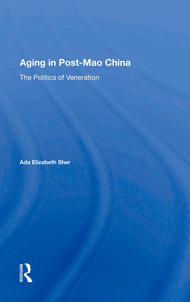 Aging In Post-mao China