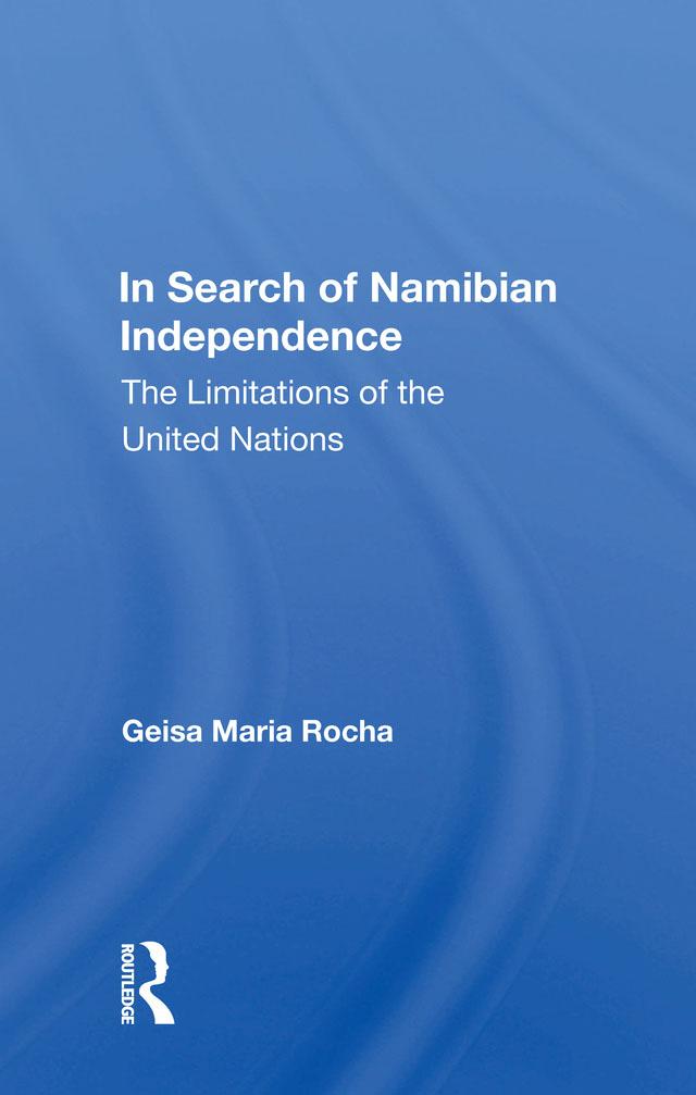 In Search of Namibian Independence