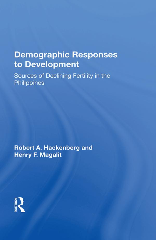 Demographic Responses To Development by Robert A Hackenberg