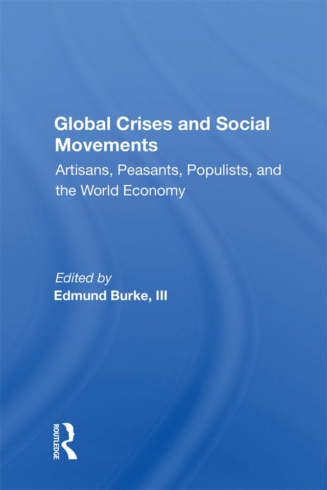 Global Crises And Social Movements by Edmund Burke