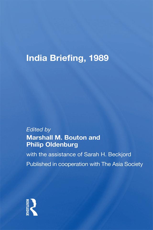 India Briefing, 1989 by Marshall M. Bouton