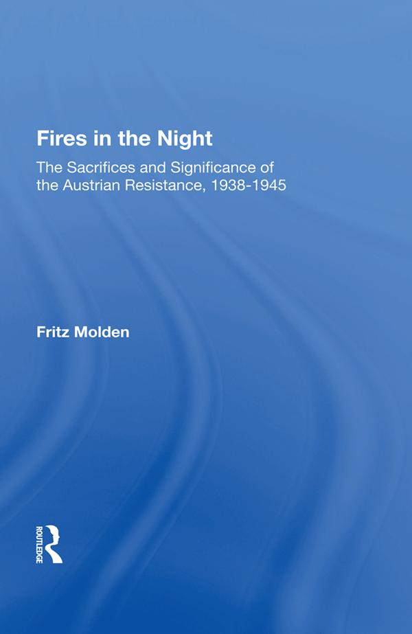 Fires In The Night by Fritz Molden