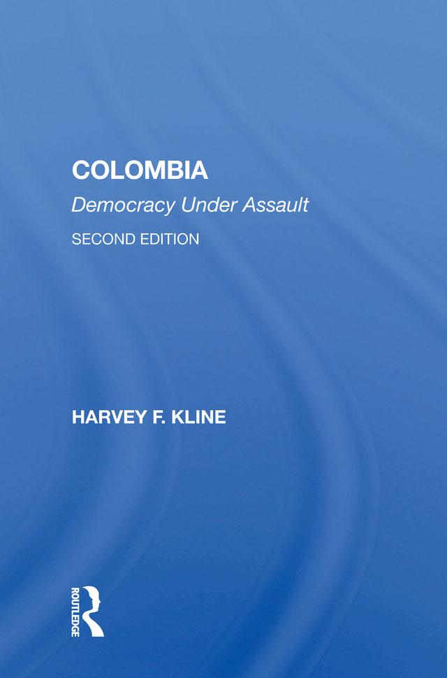 Colombia by Harvey F. Kline