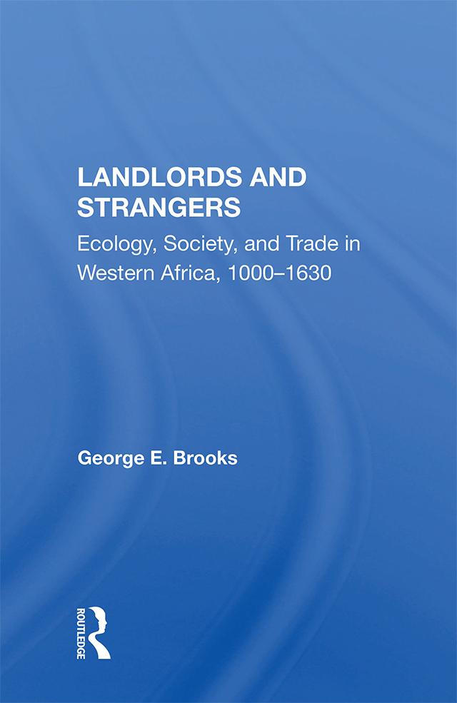 Landlords And Strangers by George E Brooks