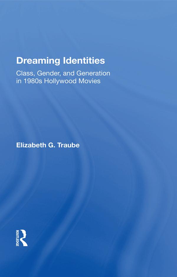 Dreaming Identities by Elizabeth G. Traube