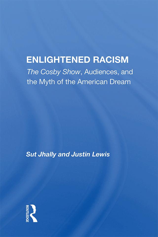 Enlightened Racism by Sut Jhally