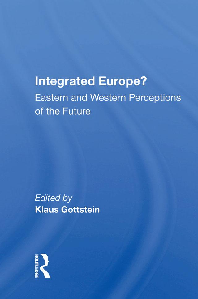 Integrated Europe? by Klaus Gottstein