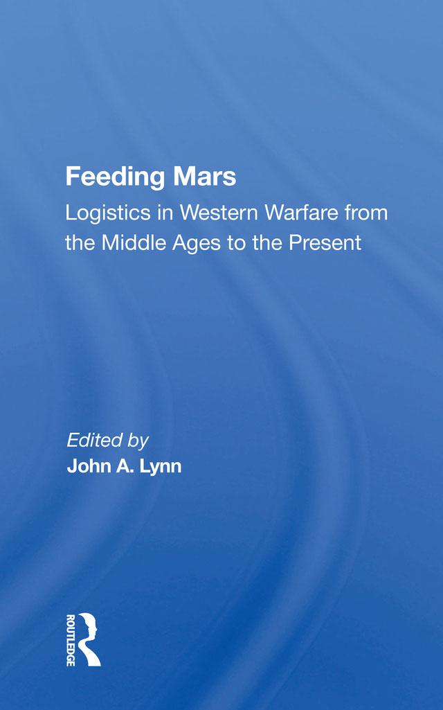 Feeding Mars by John A Lynn