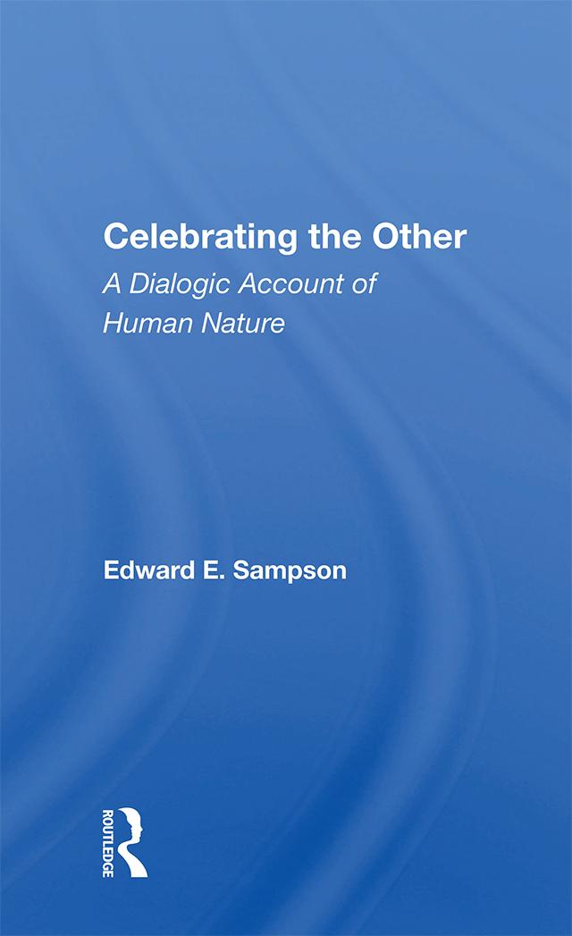 Celebrating The Other by Edward E. Sampson