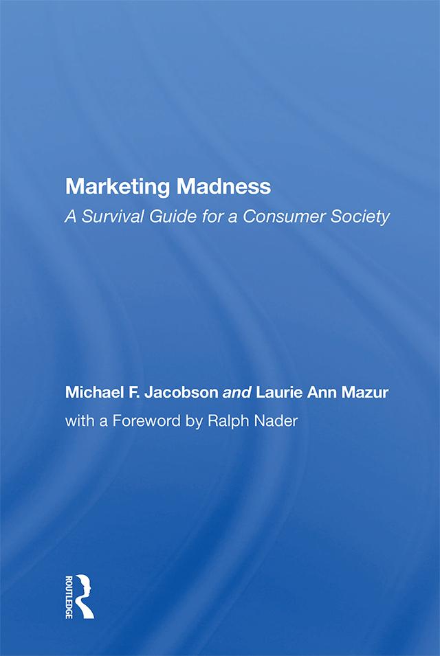 Marketing Madness by Michael Jacobson