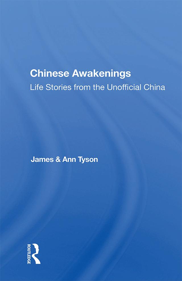 Chinese Awakenings by Ann Tyson, James Tyson