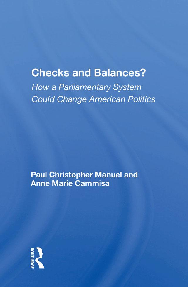 Checks And Balances? by Paul Manuel