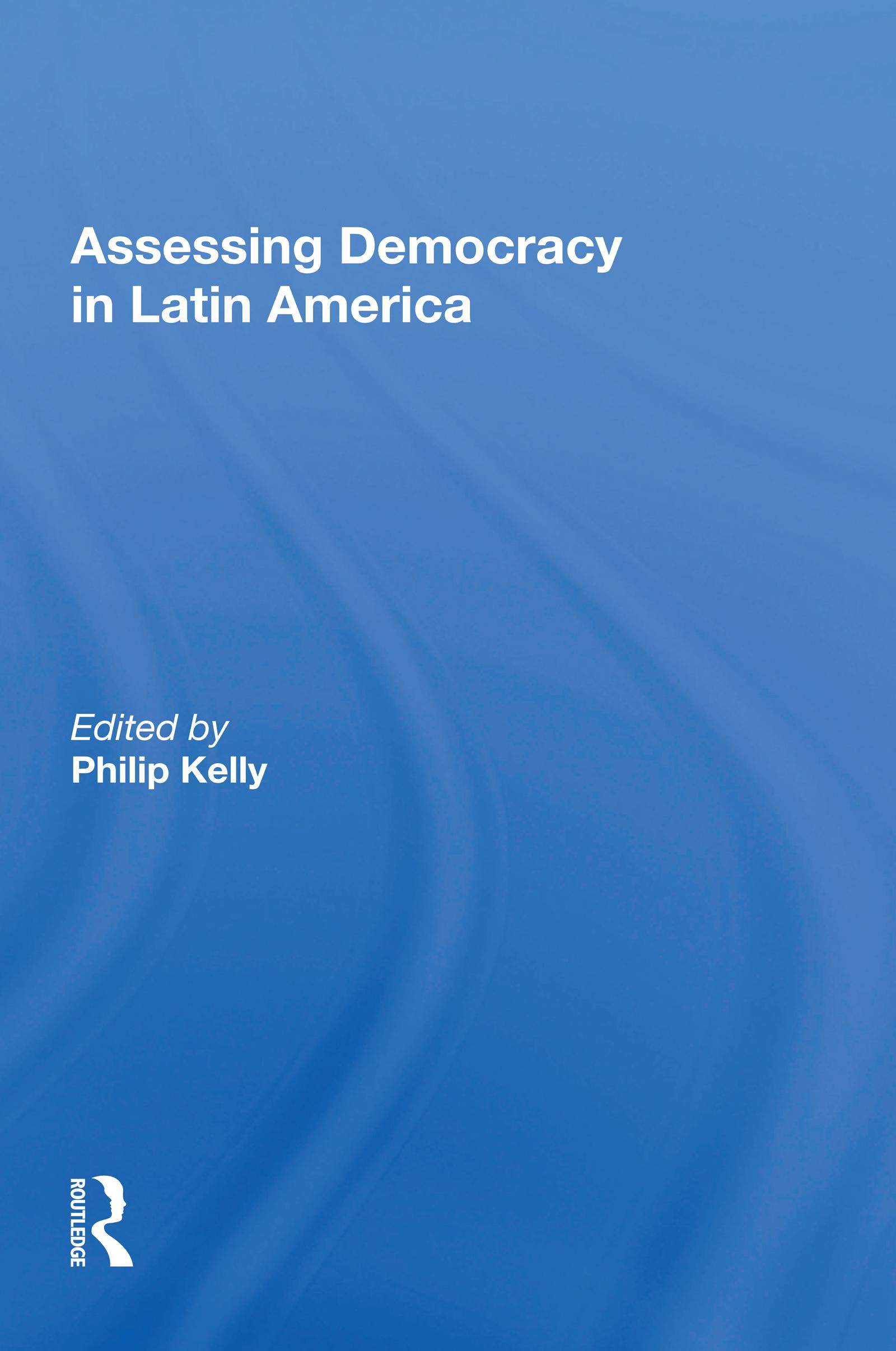 Assessing Democracy In Latin America
