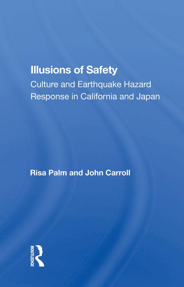Illusions Of Safety by Risa Palm