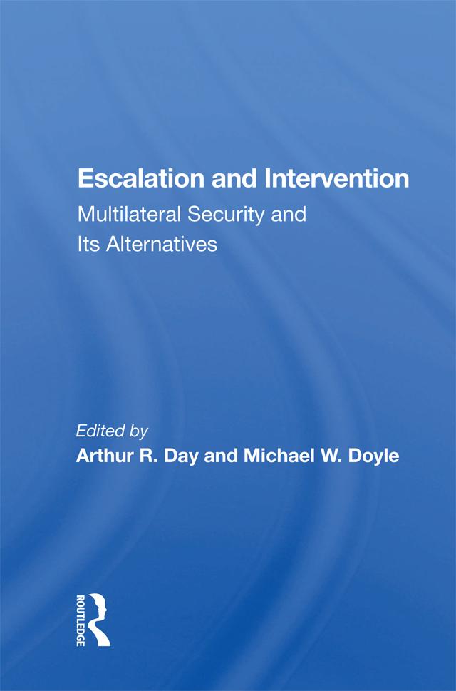 Escalation And Intervention by Arthur R. Day