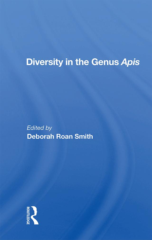 Diversity In The Genus Apis by Deborah Roan Smith