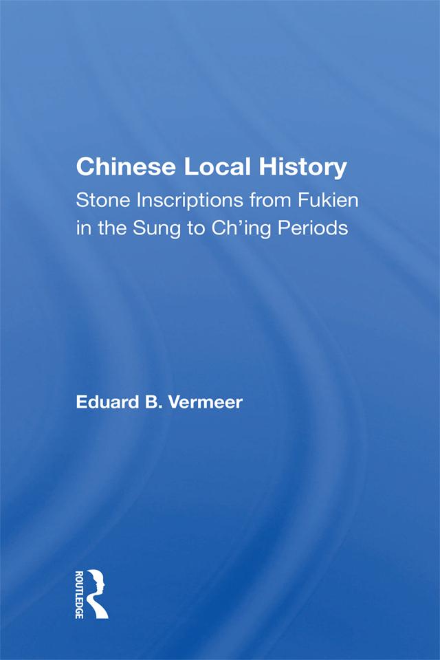 Chinese Local History by Eduard B. Vermeer