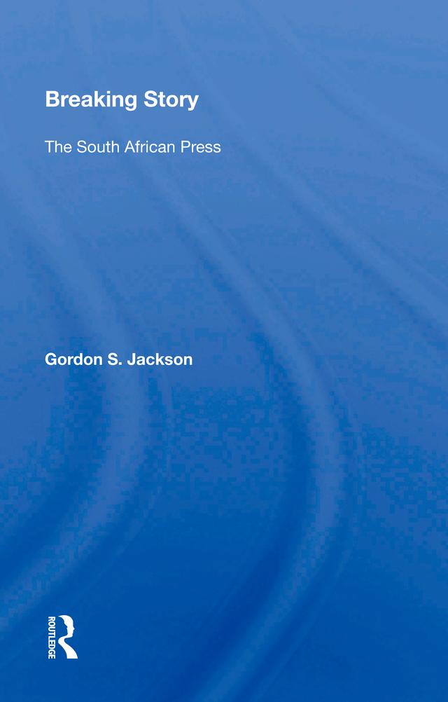 Breaking Story by Gordon S. Jackson