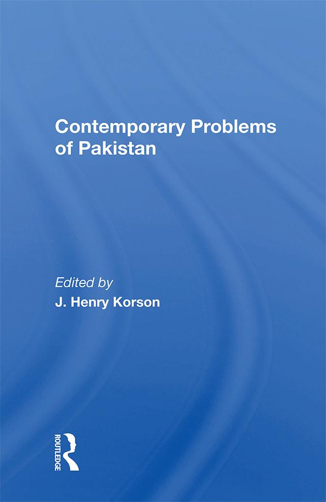 Contemporary Problems of Pakistan by J. Henry Korson