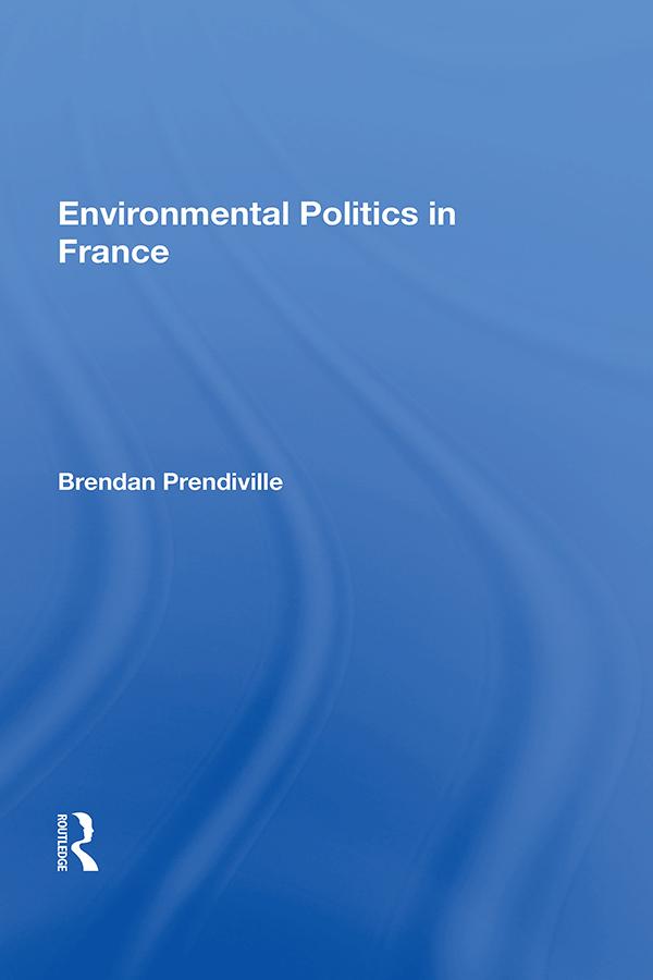 Environmental Politics In France