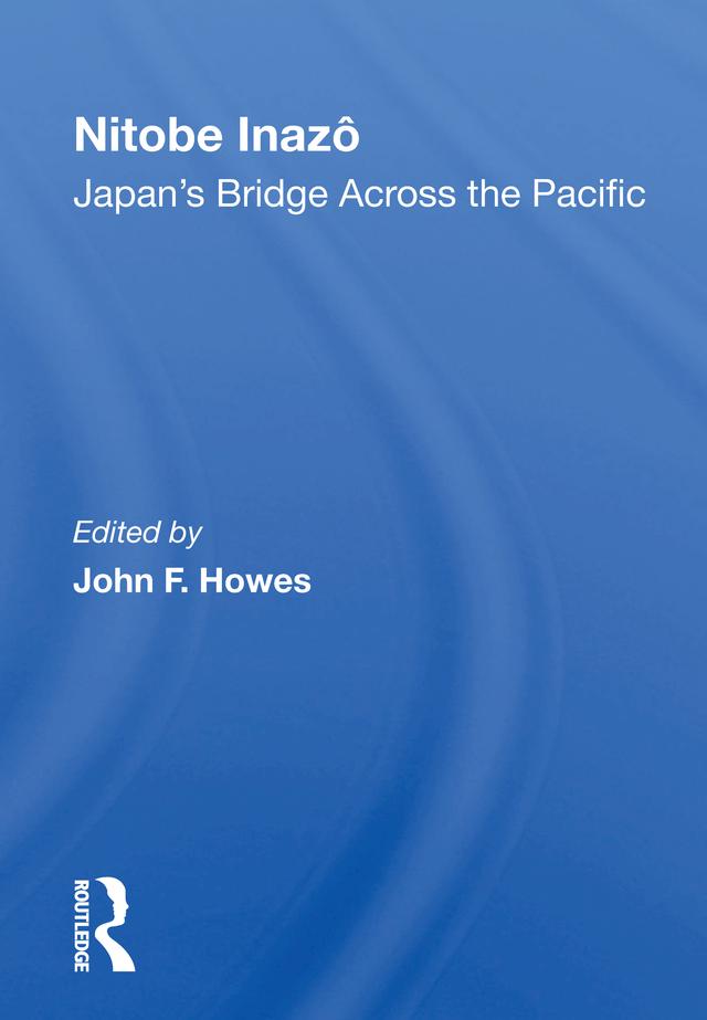 Nitobe Inazo by John F Howes