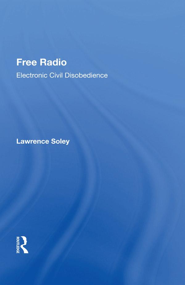 Free Radio by Lawrence Soley