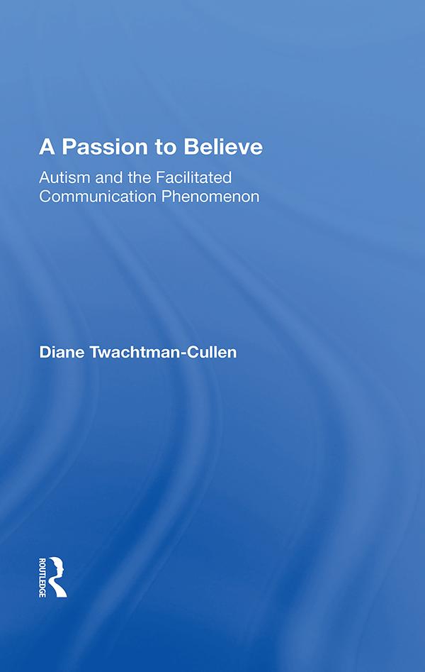A Passion To Believe by Diane Twachtman-Cullen