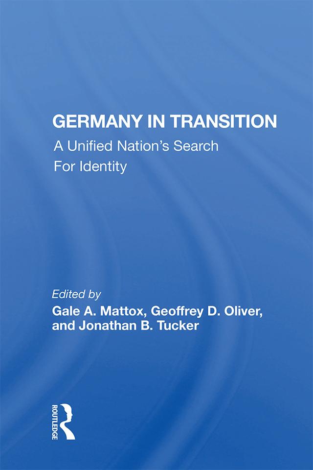 Germany in Transition by Gale A. Mattox