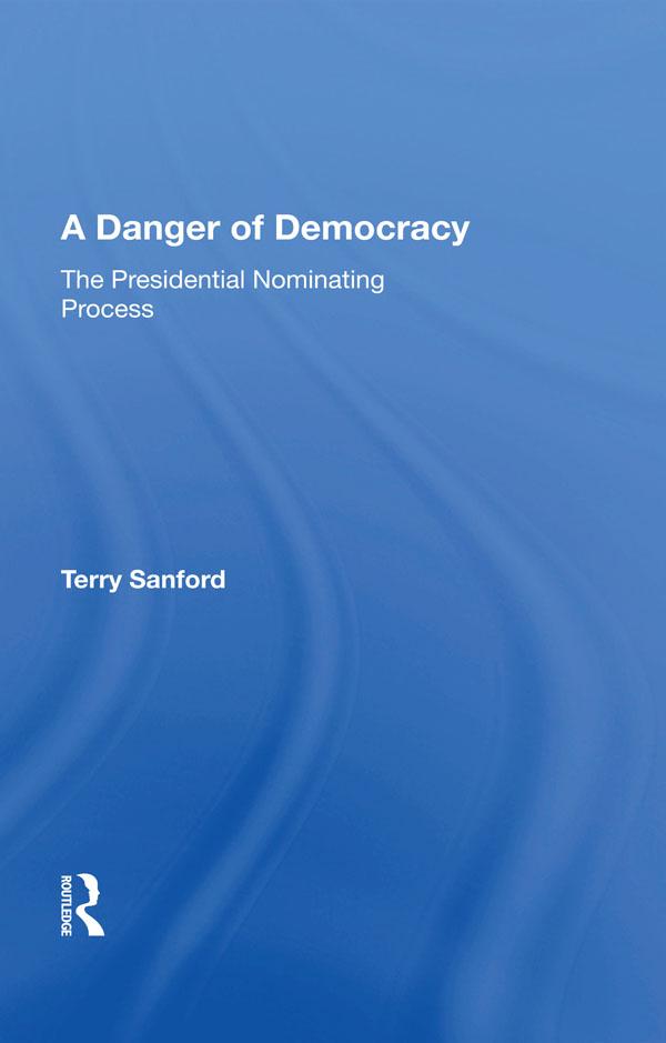 A Danger of Democracy by Terry Sanford