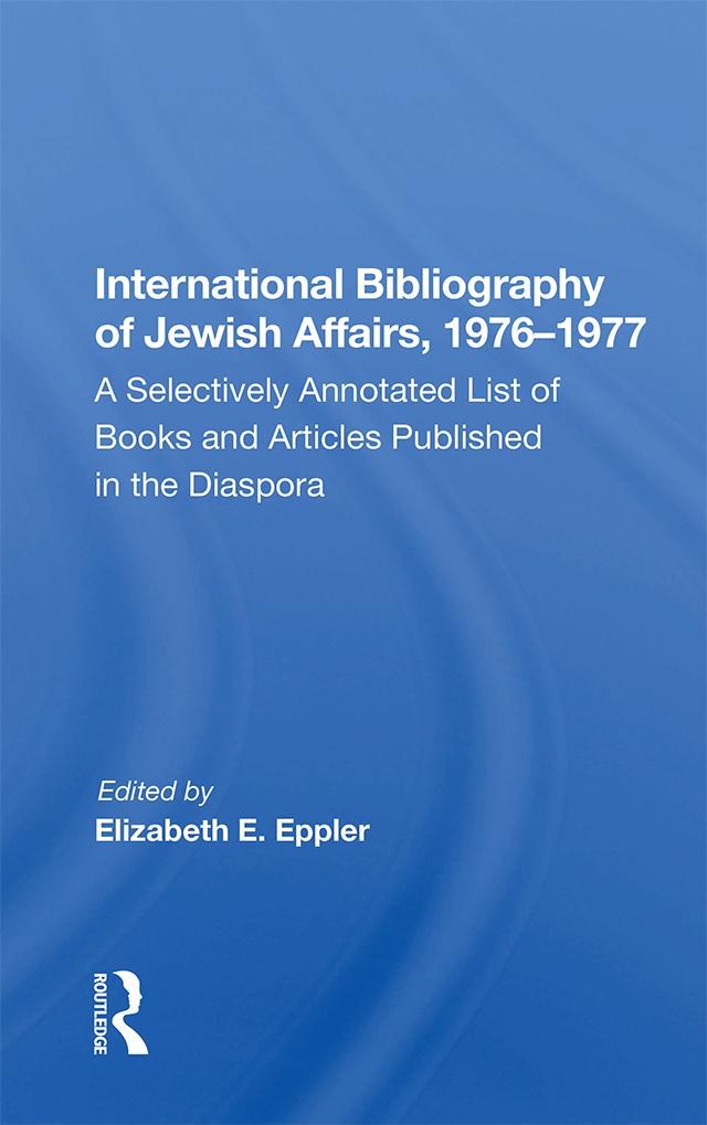 International Bibliography Of Jewish Affairs, 1976-1977 by Elizabeth E. Eppler