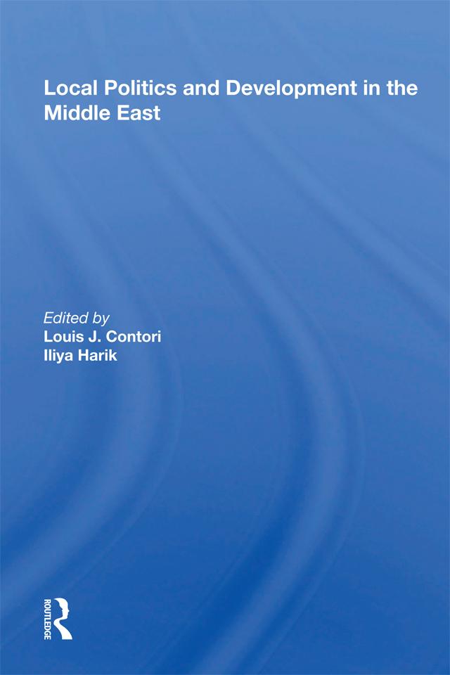 Local Politics And Development In The Middle East