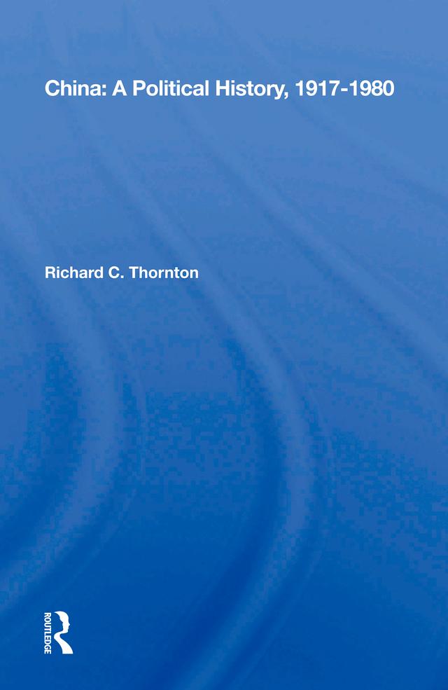 China: A Political History, 1917-1980