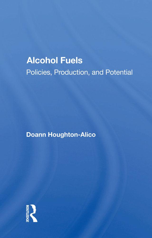 Alcohol Fuels by Doann Houghton-alico