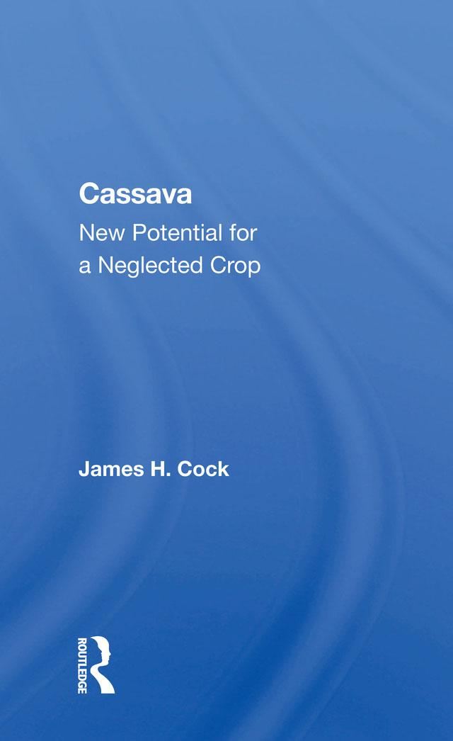 Cassava by James H. Cock