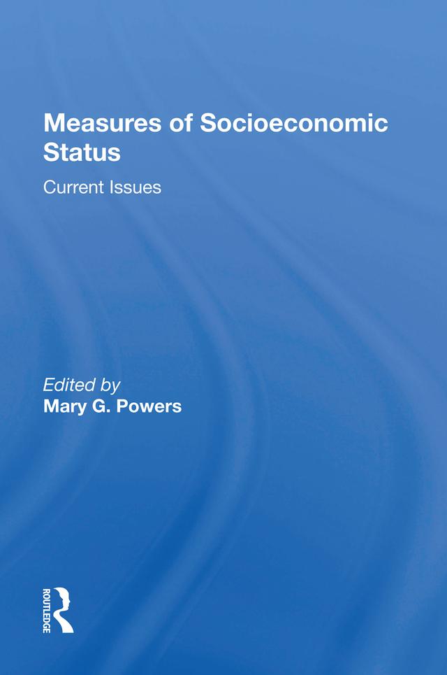 Measures Of Socioeconomic Status by Mary G Powers