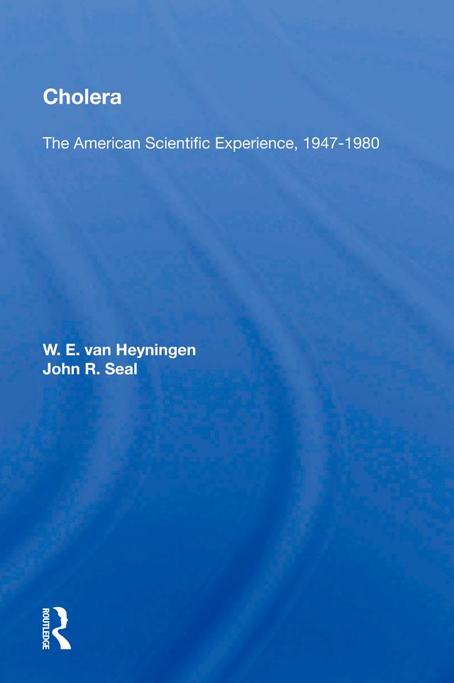 Cholera: The American Scientific Experience, 1947-1980