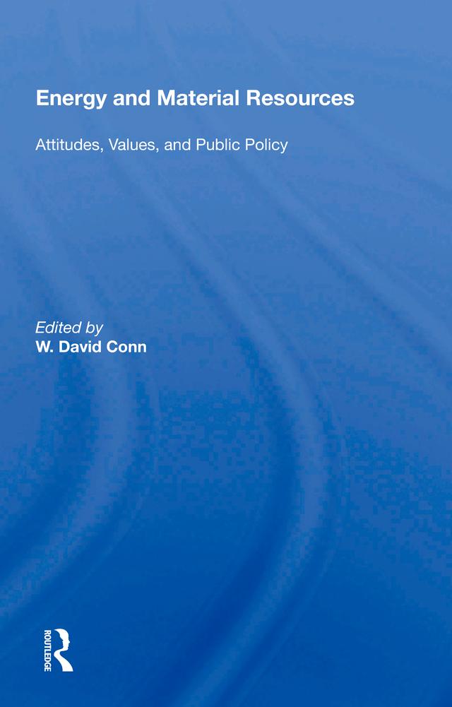 Energy And Material Resources by W. David Conn