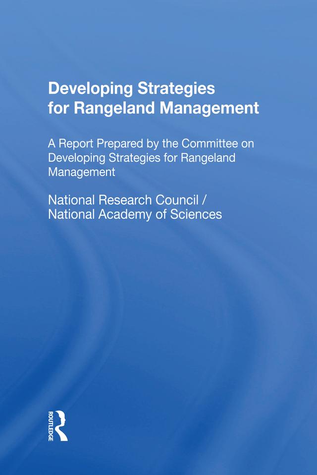 Developing Strategies For Rangeland Management by Mary Koppal