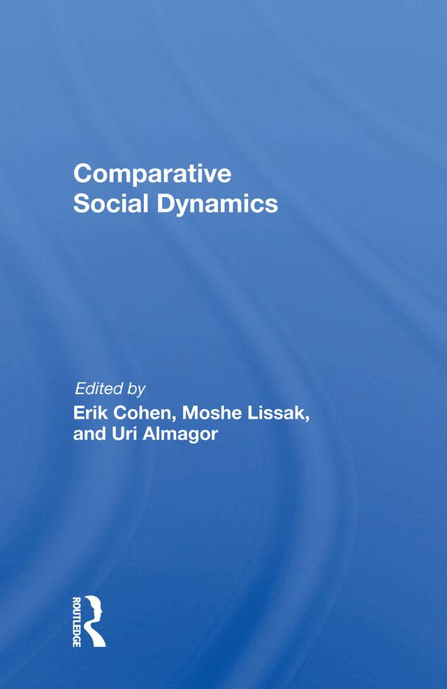 Comparative Social Dynamics by Erik Cohen