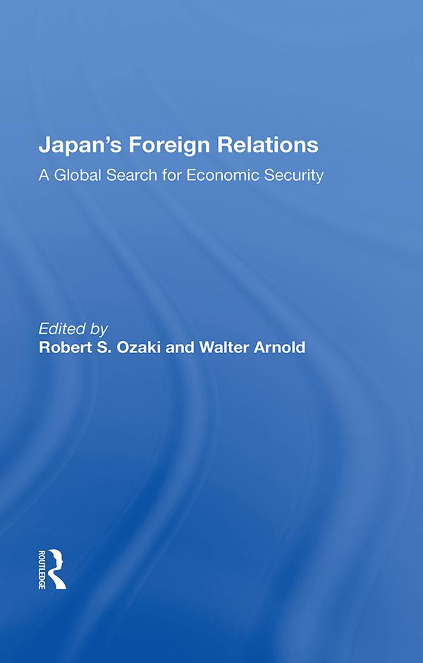 Japan's Foreign Relations by Robert S. Ozaki