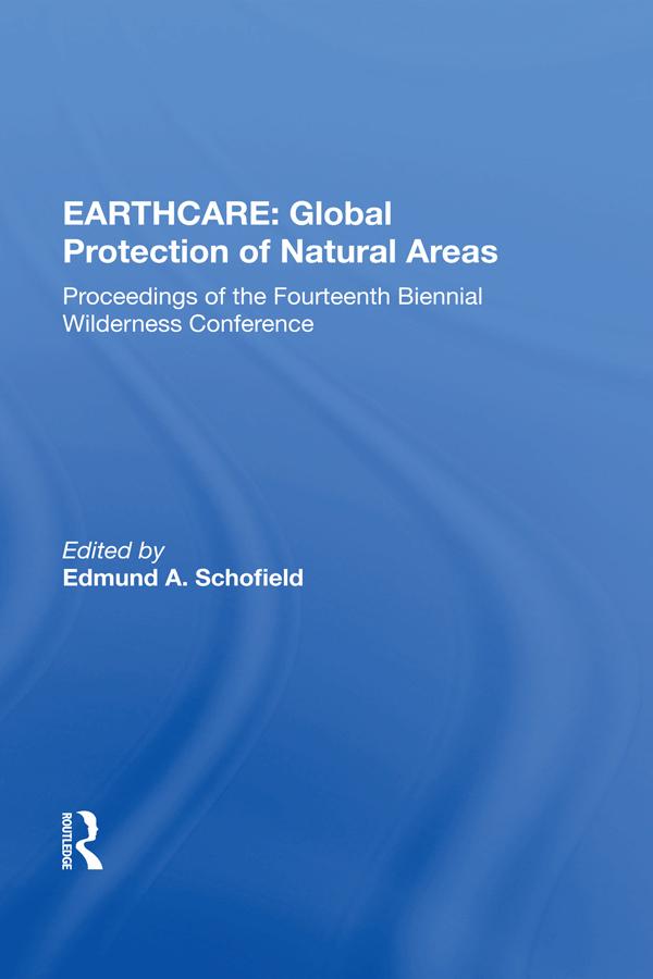 Earthcare: Global Protection Of Natural Areas